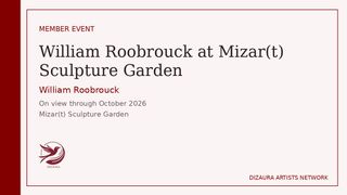 William Roobrouck at Mizar(t) Sculpture Garden